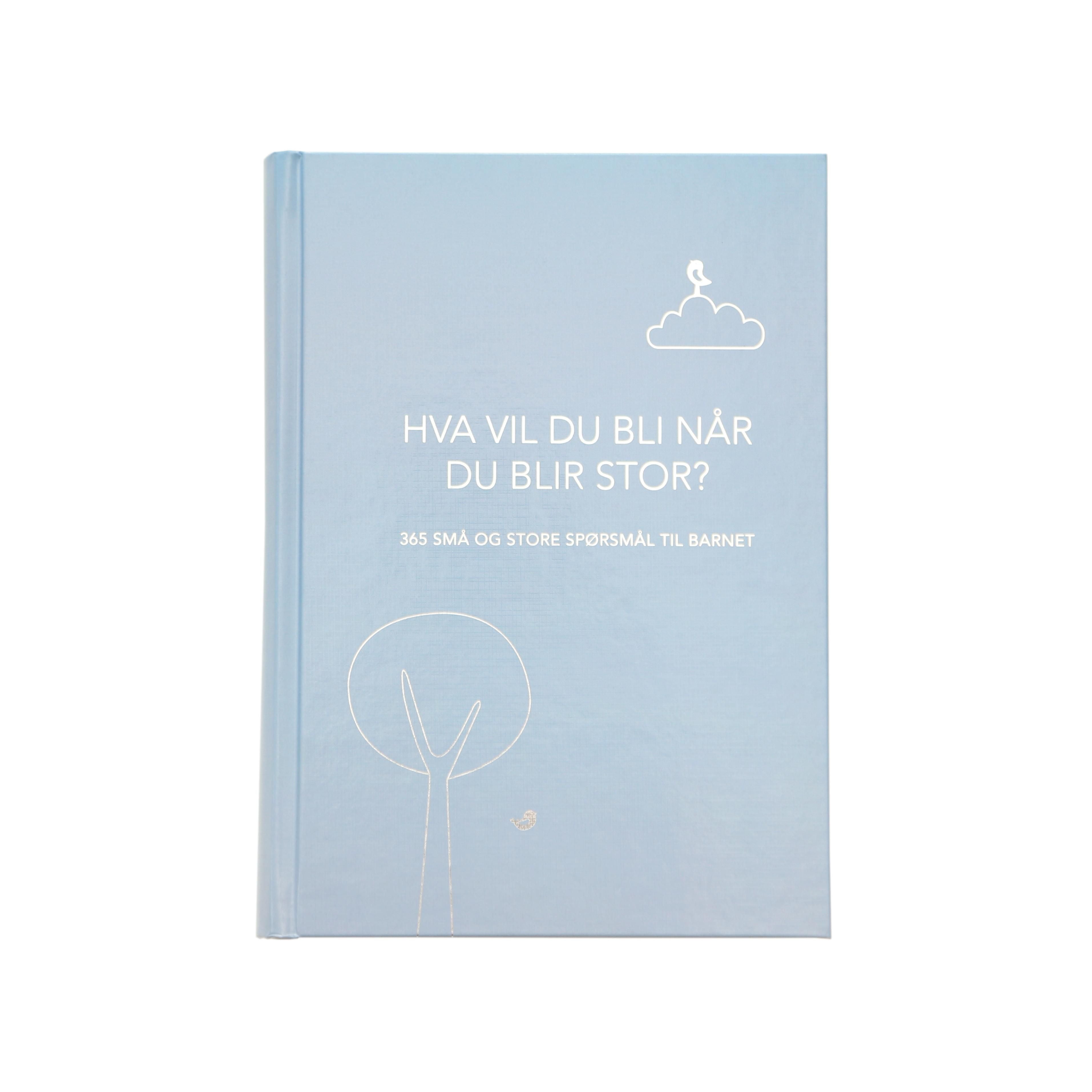 Hva vil du bli når du blir stor? 365 små og store spørsmål til barnet. Blå utg.