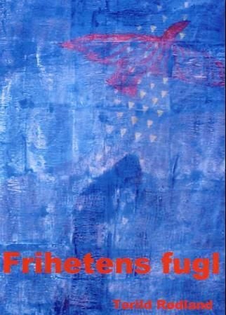 Frihetens fugl