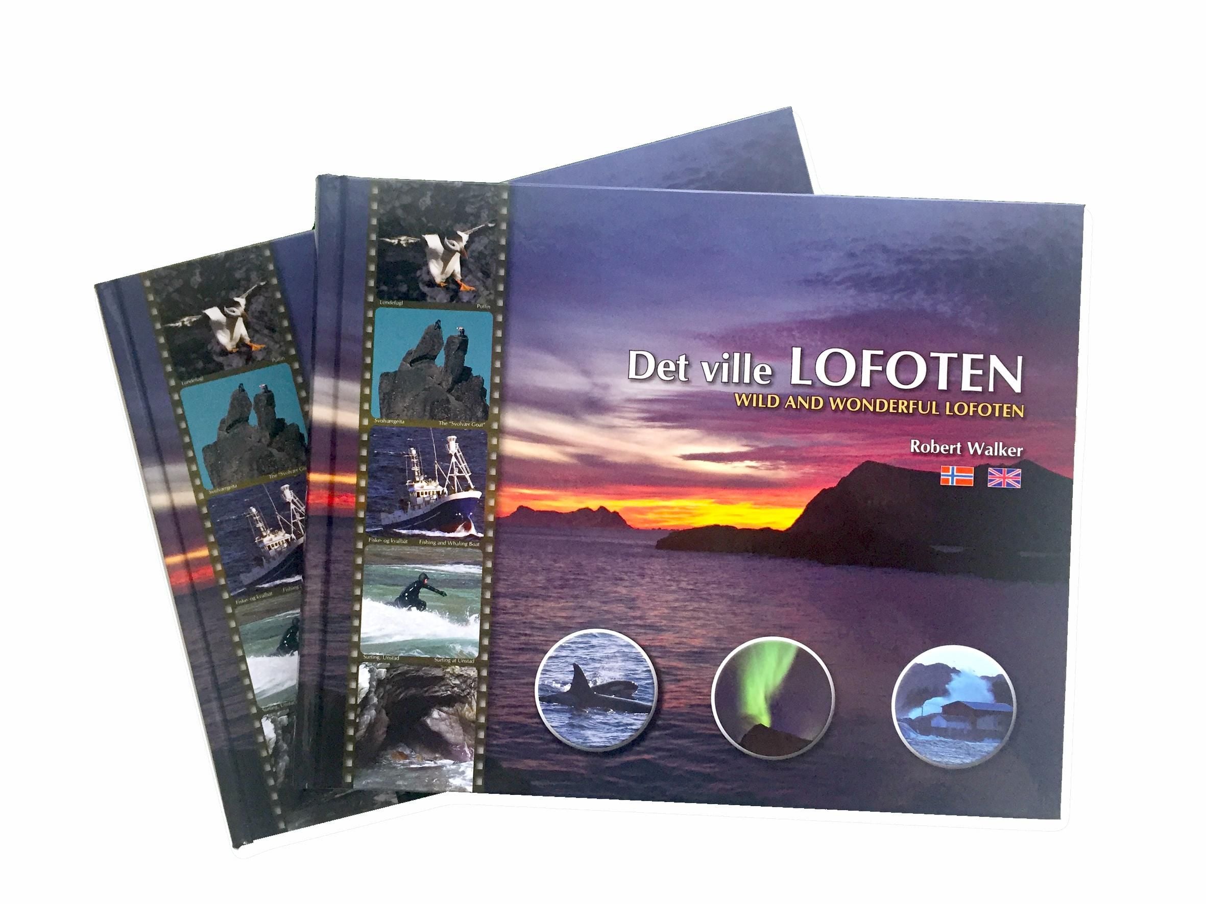Det ville Lofoten = Wild and wonderful Lofoten