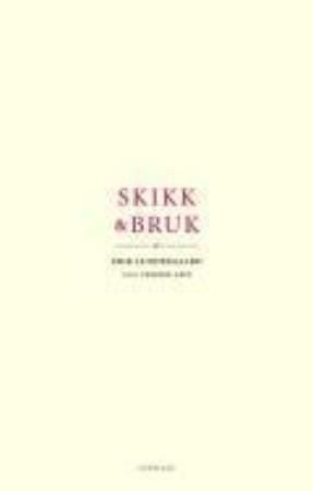 Skikk og bruk