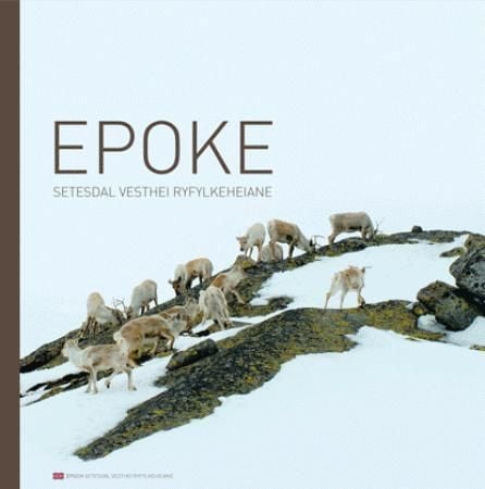 Epoke = Epoch : Setesdal Vesthei - Ryfylkeheiane