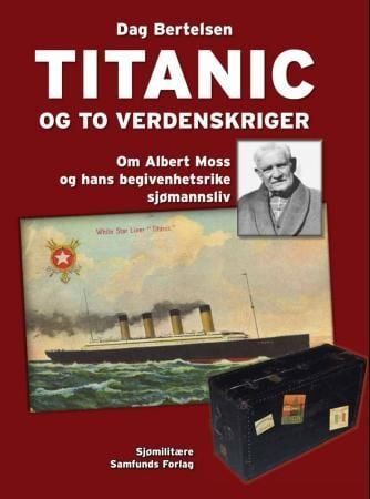 Titanic og to verdenskriger