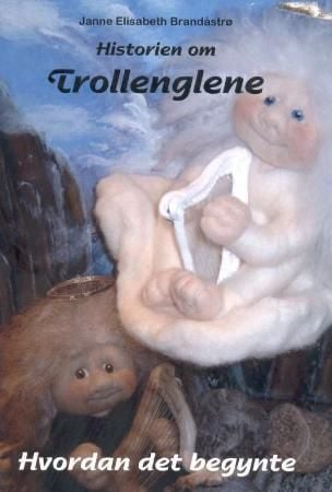 Historien om Trollenglene