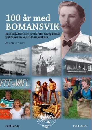 100 år med Bomansvik