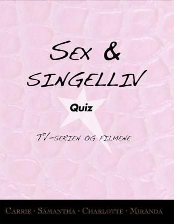 Sex & singelliv quiz