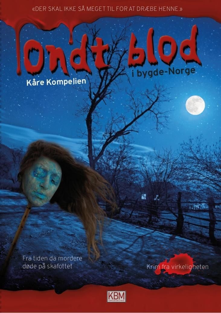 Ondt blod i Bygde-Norge