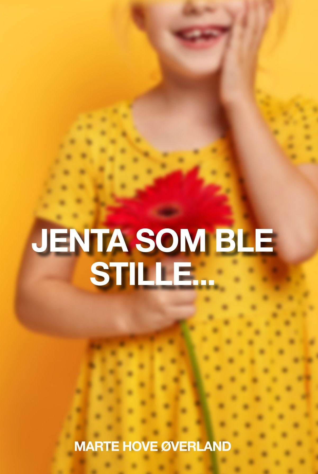 Jenta som ble stille...