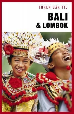 Turen går til Bali & Lombok