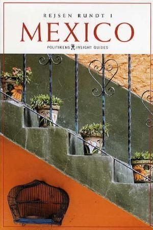 Rejsen rundt i Mexico