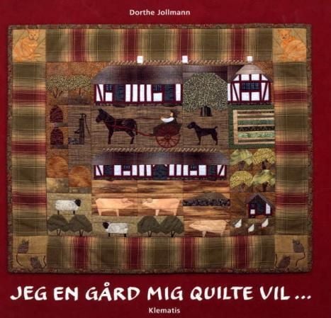 Jeg en gård mig quilte vil