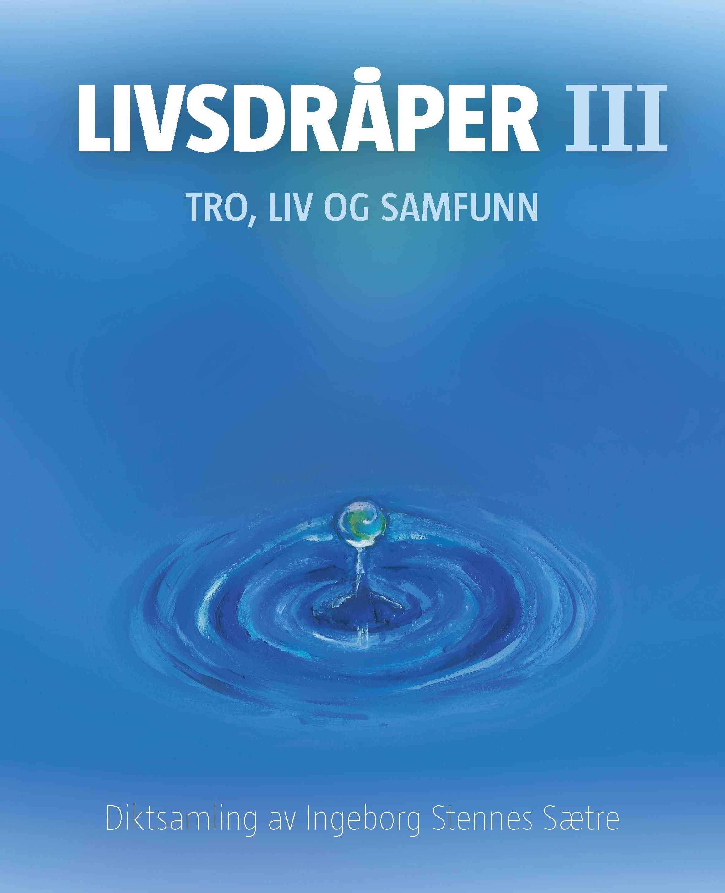 Livsdråper III