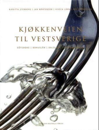Kjøkkenveien til Vestsverige