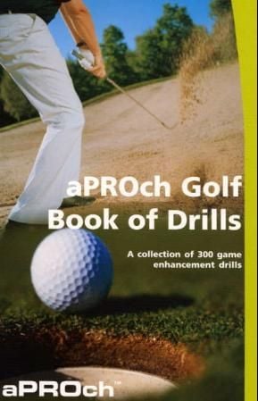 Aproch golf book of drills
