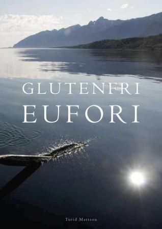 Glutenfri eufori