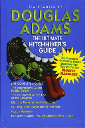 The ultimate hitchhiker's guide to the galaxy ; The ultimate hitchhiker's guide to the galaxy
