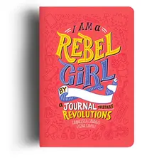 I am a rebel girl