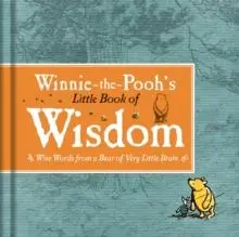Winnie-the-Pooh's little book of wisdom