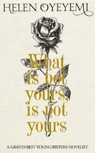 What is not yours is not yours