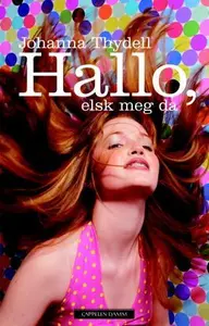 Hallo, elsk meg da