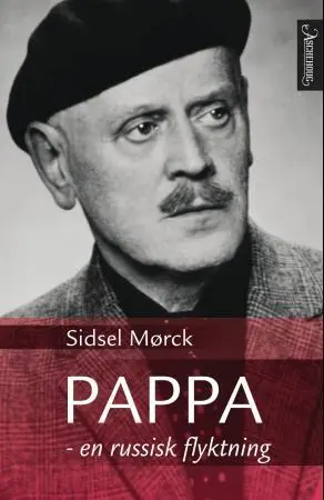 Pappa - en russisk flyktning