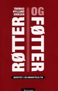 Røtter og føtter