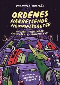 Ordenes hårreisende hemmeligheter