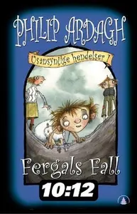 Fergals fall, eller Raskeste vei ned