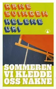 Sommeren vi kledde oss nakne