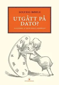 Utgått på dato?