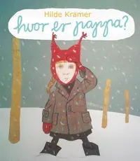 Hvor er pappa?