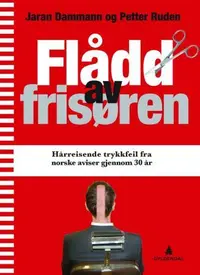 Flådd av frisøren