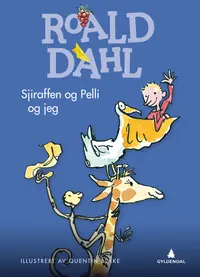 Sjiraffen og Pelli og jeg