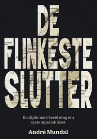 De flinkeste slutter