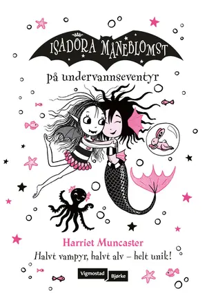 Isadora Måneblomst på undervannseventyr