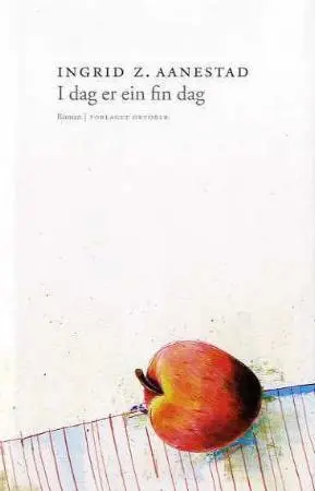 I dag er ein fin dag