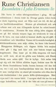 Ensomheten i Lydia Ernemans liv