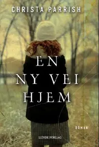 En ny vei hjem