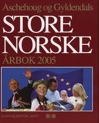 Aschehoug og Gyldendals store norske årbok 2005