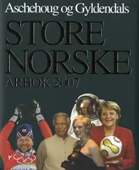 Aschehoug og Gyldendals store norske årbok 2007