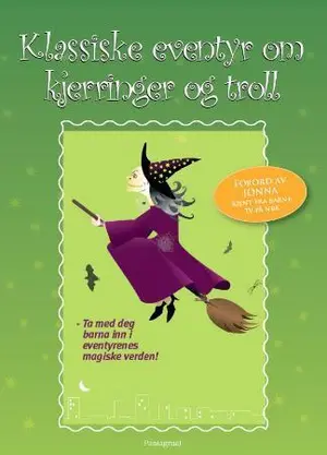 Klassiske eventyr om kjerringer og troll