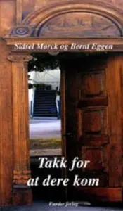 Takk for at dere kom