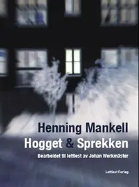 Hogget og Sprekken