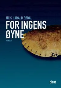 For ingens øyne