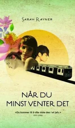 Når du minst venter det