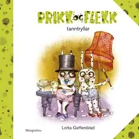 Prikk og Flekk tanntryllar