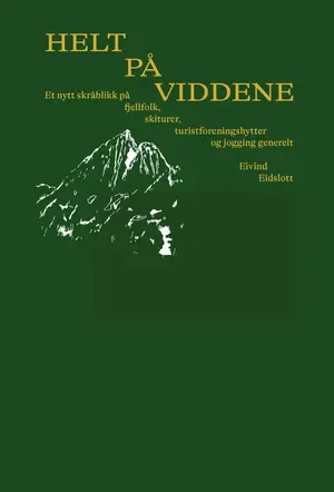 Helt på viddene